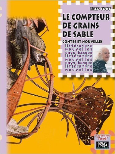 Carte Le Compteur de grains de sables (contes & nouvelles) FRED FORT