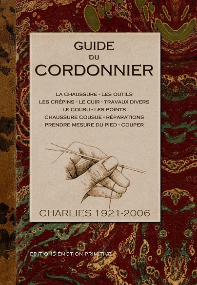 Knjiga Guide du cordonnier Charlies