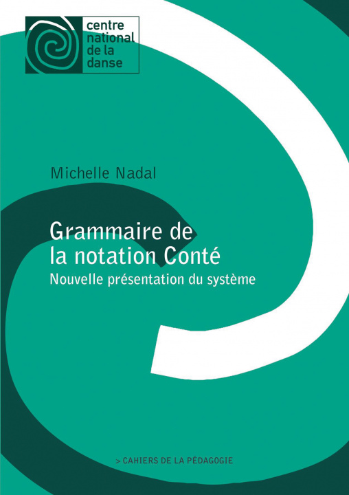 Knjiga Grammaire De La Notation Conte : Nouvelle Presentation Du Systeme 