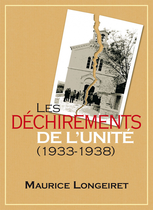 Книга Les déchirements de l’unité (1933-1938). Maurice