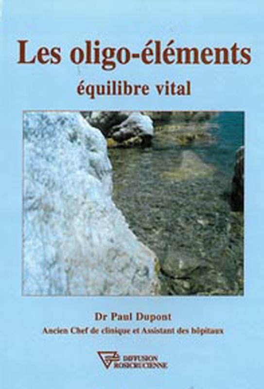 Knjiga Oligo-éléments - Équilibre vital Dupont
