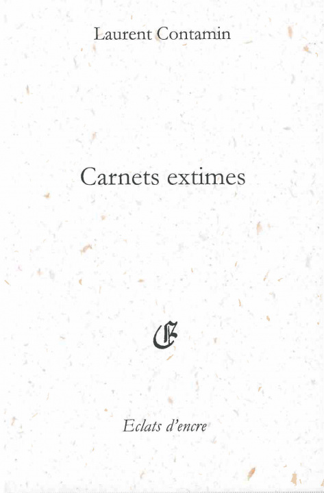 Buch CARNETS EXTIMES Contamin