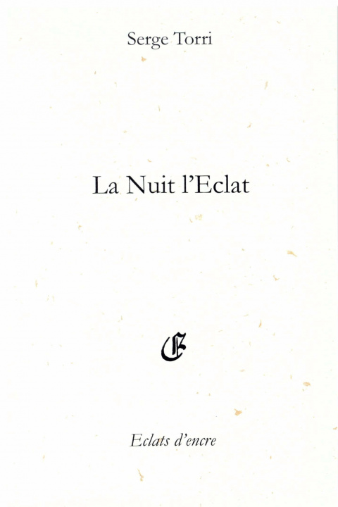 Buch LA NUIT L'ÉCLAT Torri