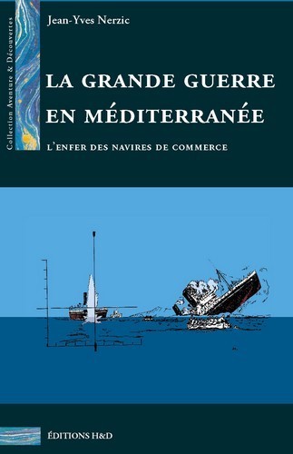 Knjiga La grande guerre en mediterranee NERZIC