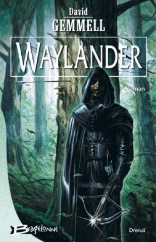 Könyv Waylander David Gemmell