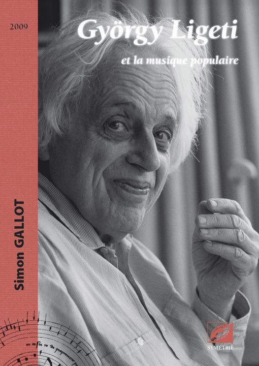 Kniha György Ligeti et la musique populaire GALLOT