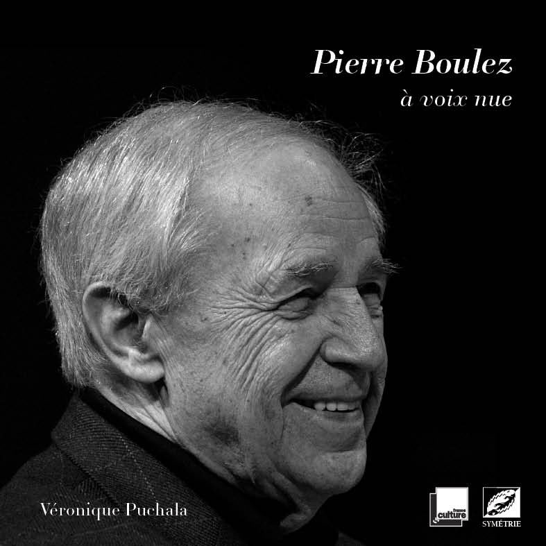 Buch Pierre Boulez à voix nue PUCHALA