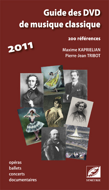 Carte Guide des DVD de musique classique KAPRIELIAN