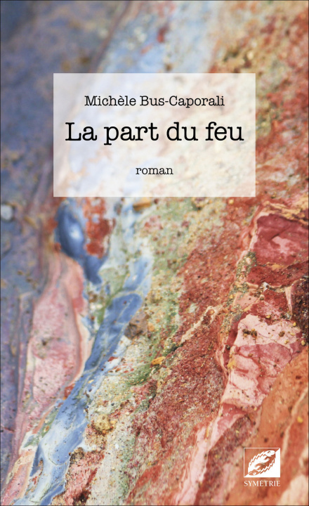 Knjiga La part du feu BUS-CAPORALI