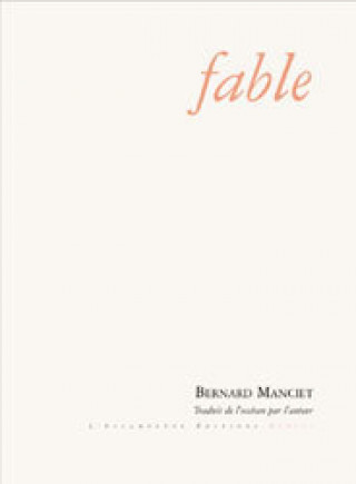 Knjiga Fable Bernard Manciet