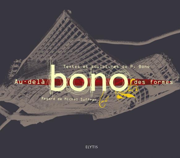 Könyv BONO - AU-DELA DES FORMES Philippe BONO