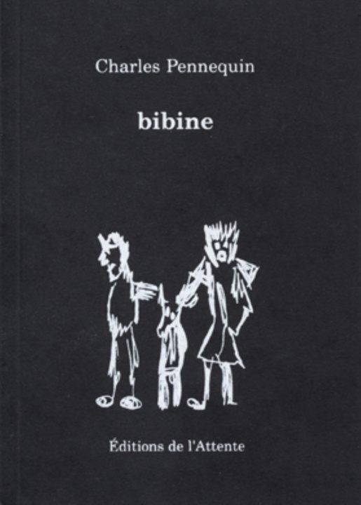 Kniha Bibine - lire vite Pennequin
