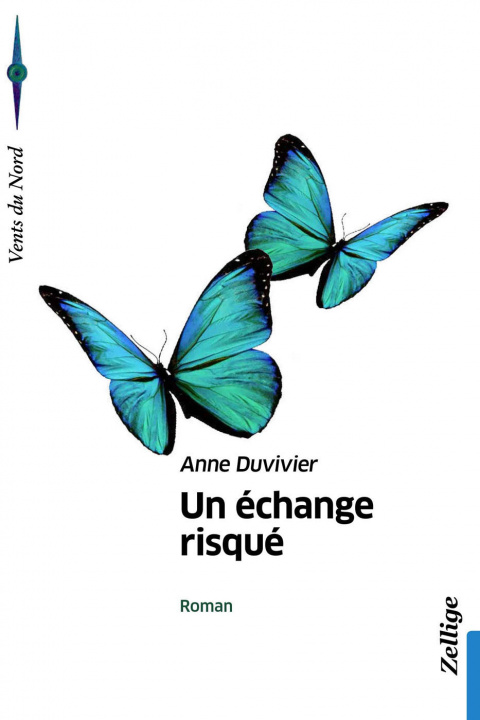 Knjiga Un Echange Risque 