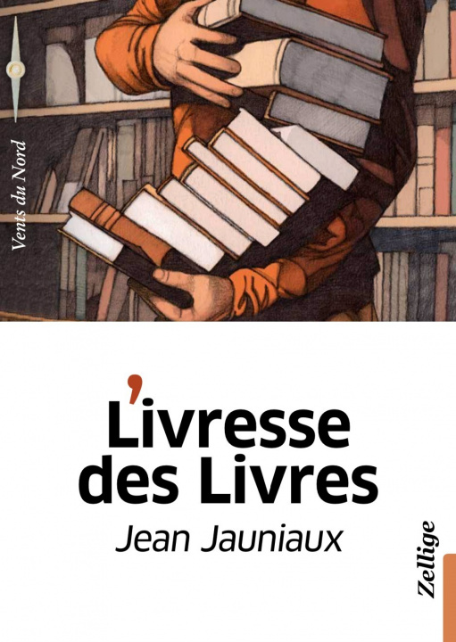 Könyv L'ivresse des Livres Jauniaux