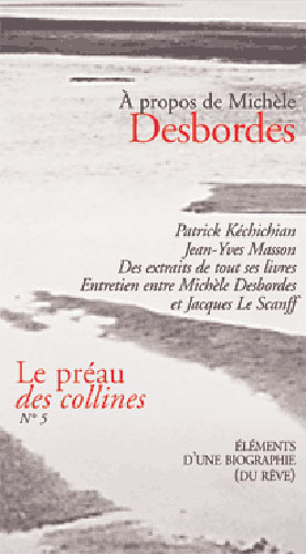 Kniha A propos de Michèle Desbordes, Le Préau des Collines n°5 Desbordes