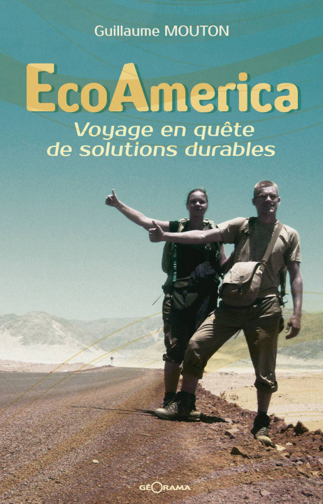 Knjiga EcoAmerica - voyage en quête de solutions durables Mouton