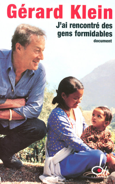 Knjiga J'ai rencontré des gens formidables Gérard Klein