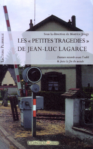 Kniha Petites tragédies de Jean-Luc Lagarce (Les) JONGY BÉATRICE