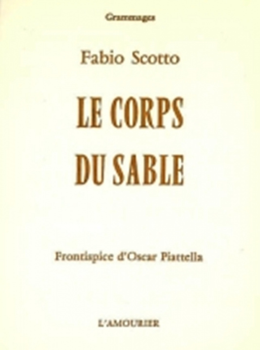 Boek LE CORPS DU SABLE SCOTTO
