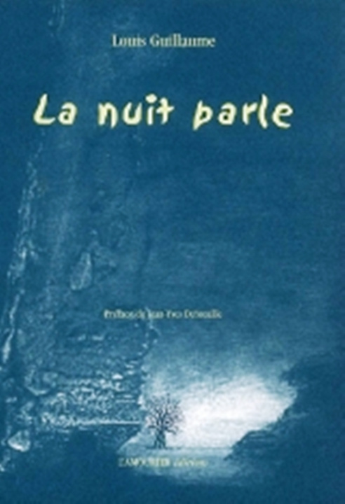 Livro LA NUIT PARLE GUILLAUME