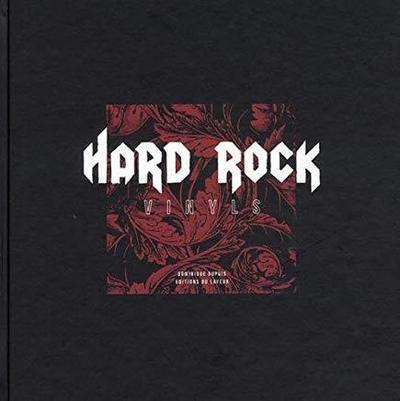 Book Hard Rock Vinyls Dominique Dupuis