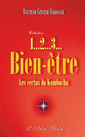 Knjiga 1… 2… 3… Bien-Être - Vertus Kombucha 