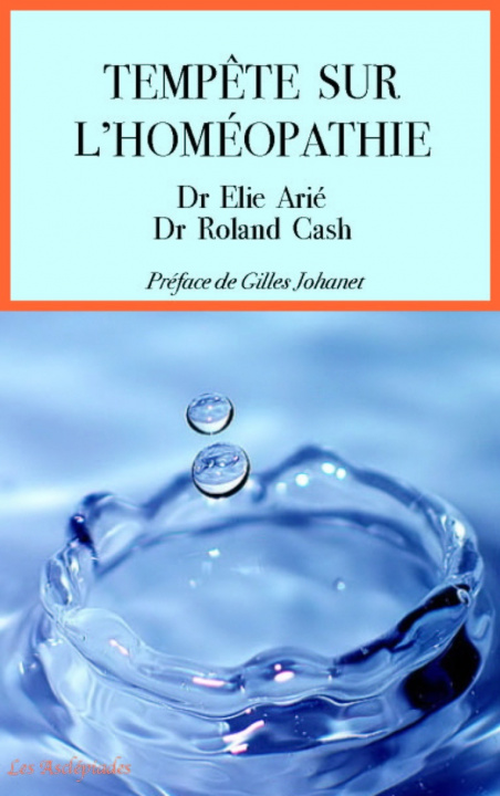 Buch Tempête sur l'homéopathie Arié
