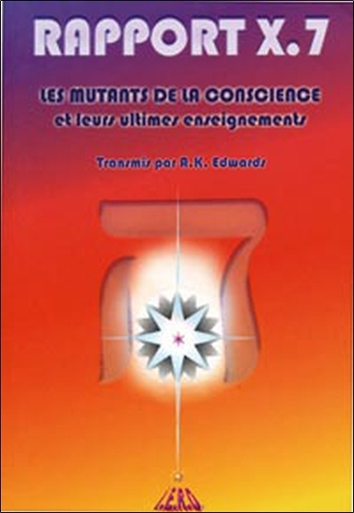 Book Rapport X.7 ou les mutants de la conscience Edwards