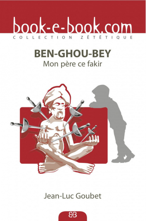 Könyv BEN-GHOU-BEY GOUBET