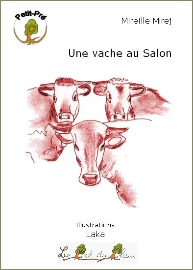 Buch UNE VACHE AU SALON MIREJ