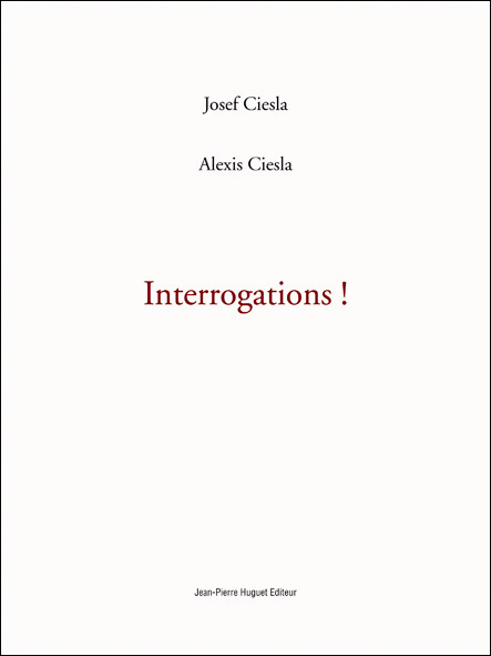 Knjiga Interrogations / Ciesla