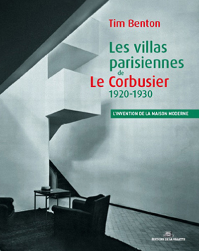 Kniha Villas Parisiennes de Le Corbusier 1920-1930 Tim Benton