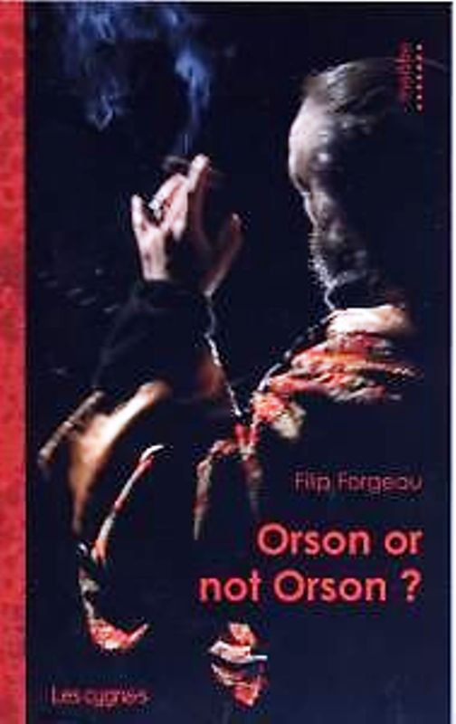 Kniha ORSON OR NOT ORSON ? FILIP