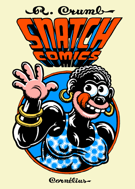 Könyv Snatch comics Crumb