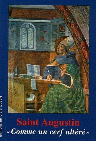 Βιβλίο Saint Augustin - Comme un cerf altéré Marie-Ancilla