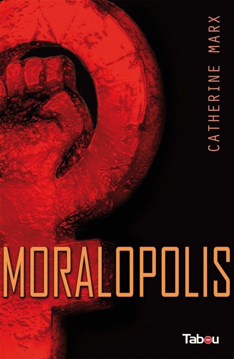 Book Moralopolis MARX