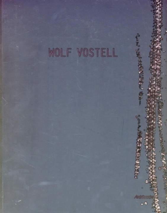 Book Wolf Vostell collegium