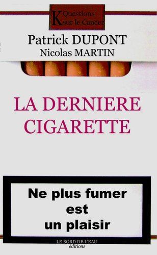 Könyv La Derniere Cigarette Dupont