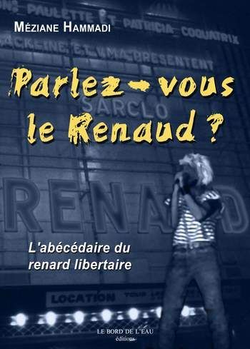 Kniha Parlez-Vous le Renaud ? Meziane Hammadi