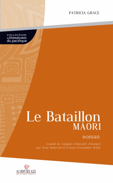 Libro Le bataillon maori Patricia GRACE