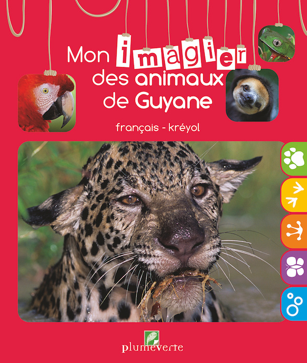 Knjiga Mon imagier des animaux de Guyane Boutard/Montford