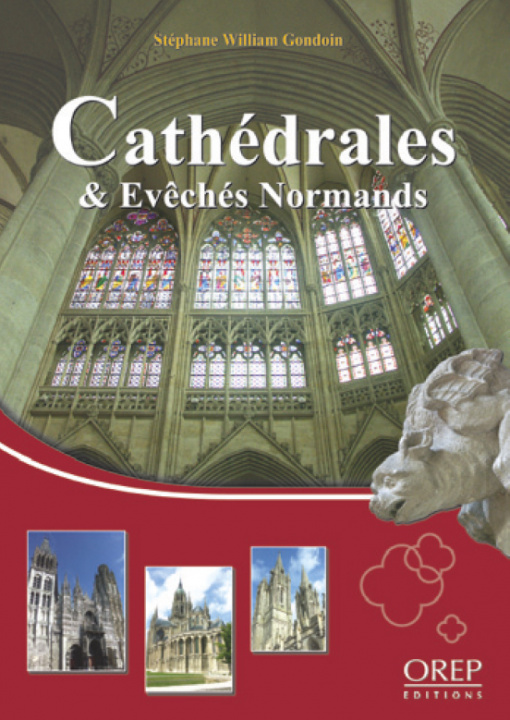 Könyv Cathédrales et évêchés normands Stéphane W.