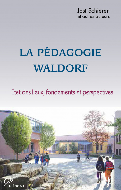 Knjiga La pédagogie Waldorf Schieren
