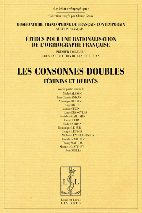 Knjiga Les consonnes doubles - féminins et dérivés 
