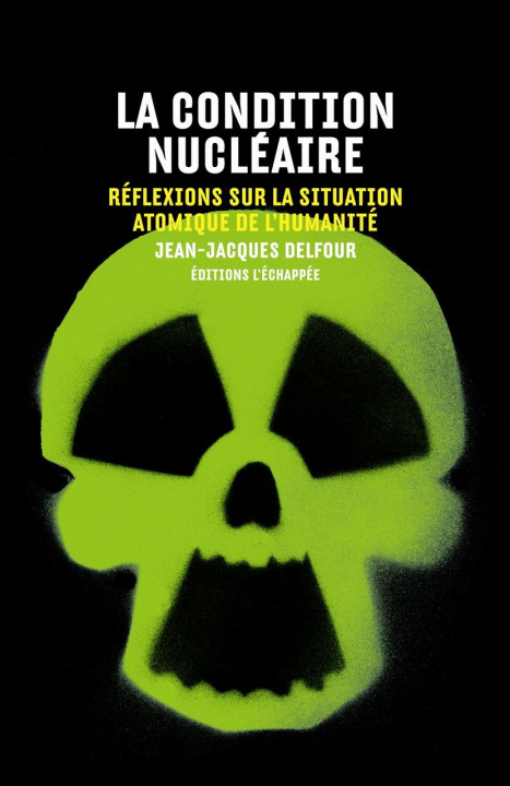 Книга La Condition nucléaire Delfour