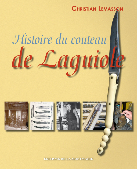 Книга Histoire du couteau de laguiole Lemasson