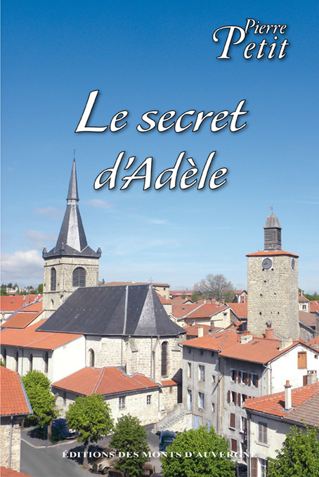 Knjiga Le secret d'Adèle P.