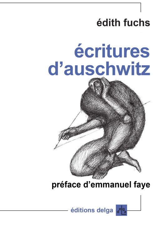 Knjiga Ecritures d'Auschwitz Edith