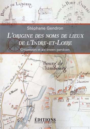 Carte L'origine des noms de lieux d'Indre-et-Loire - Communes et ancienne paroisses 