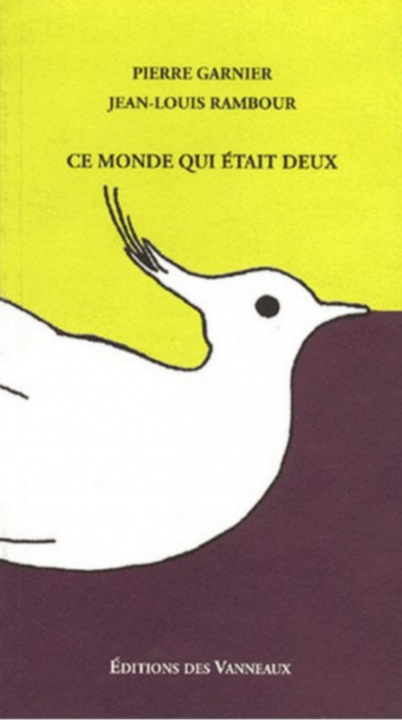 Buch CE MONDE QUI ETAIT DEUX GARNIER